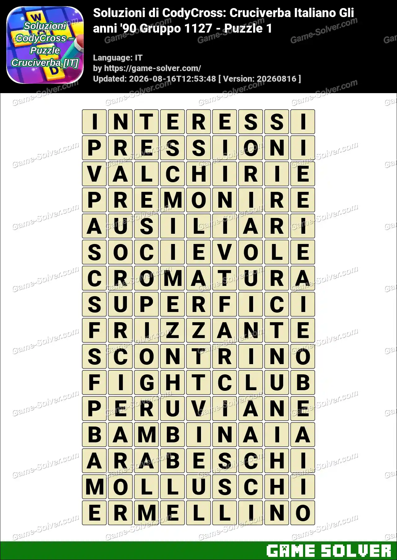 Soluzioni di CodyCross: Cruciverba Italiano Gli anni ’90 Gruppo 1127 – Puzzle 1